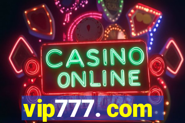 vip777. com
